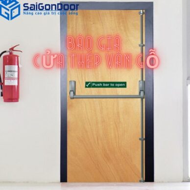 CỬA THÉP VÂN GỖ | BẢNG GIÁ CẬP NHẬT THÁNG [7/2021]